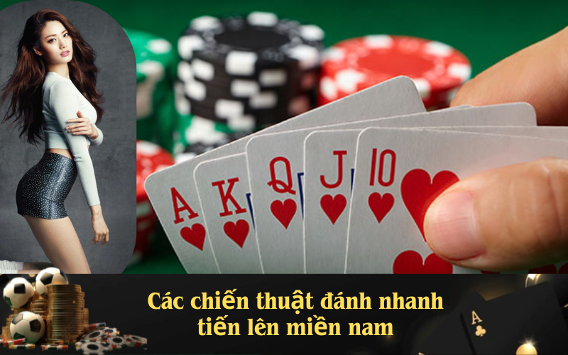 Các chiến thuật đánh nhanh tiến lên miền nam